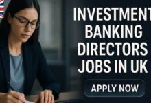 Investment Banking Directors Jobs in UK