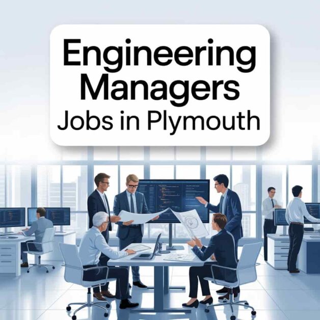 Engineering Managers Jobs in Plymouth
