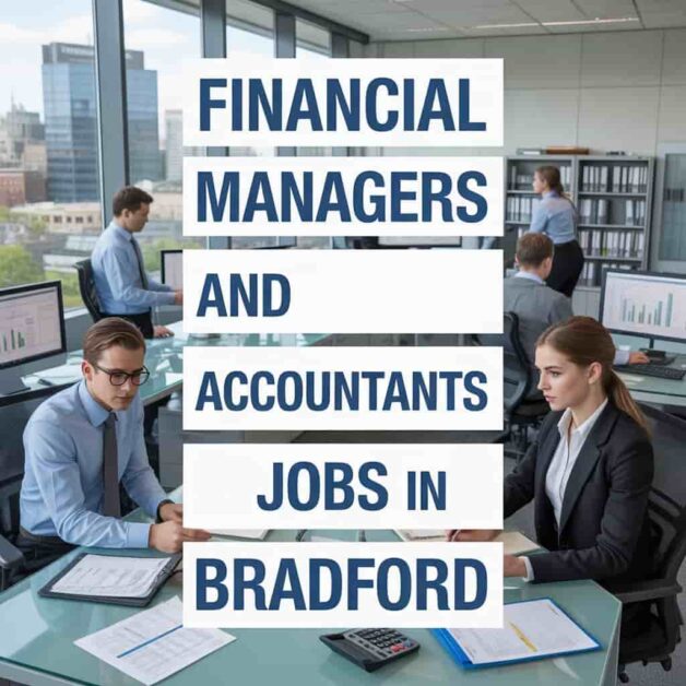 Financial Managers and Accountants Jobs in Bradford