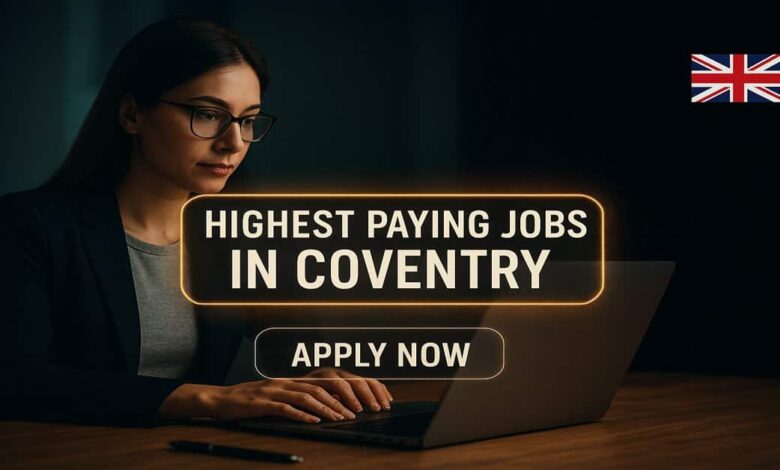 Highest Paying Jobs in Coventry