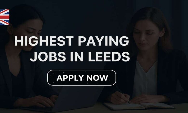 Highest Paying Jobs in Leeds