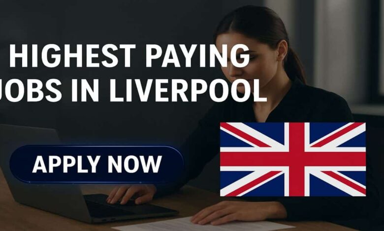 Highest Paying Jobs in Liverpool