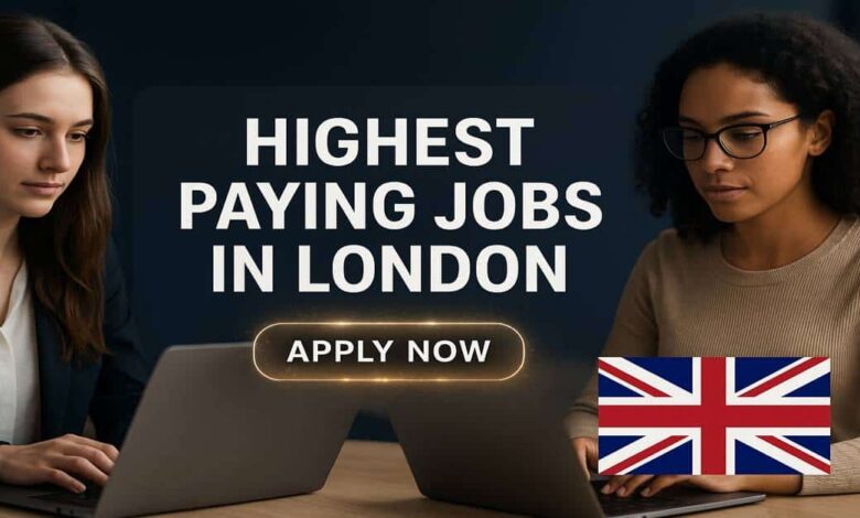 Highest Paying Jobs in London