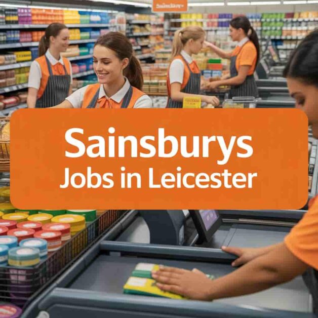 Sainsburys Jobs in Leicester