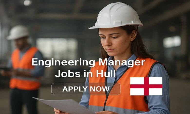 Engineering Manager Jobs in Hull