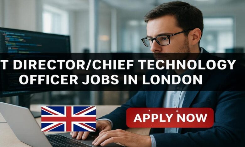 IT DirectorChief Technology Officer Jobs in London