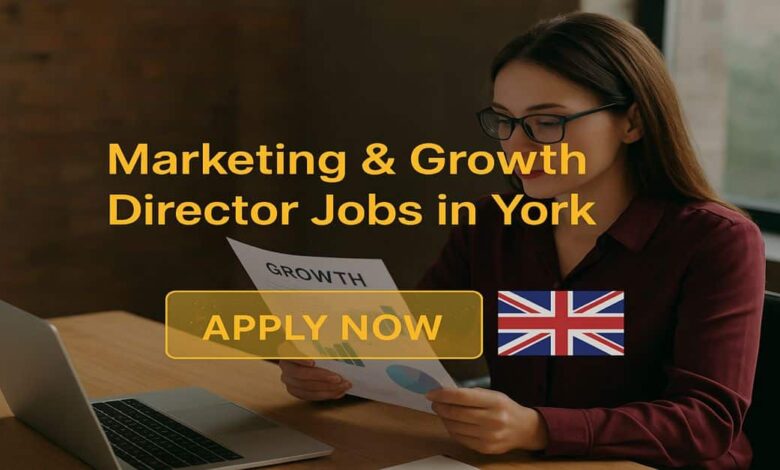 Marketing & Growth Director Jobs in York