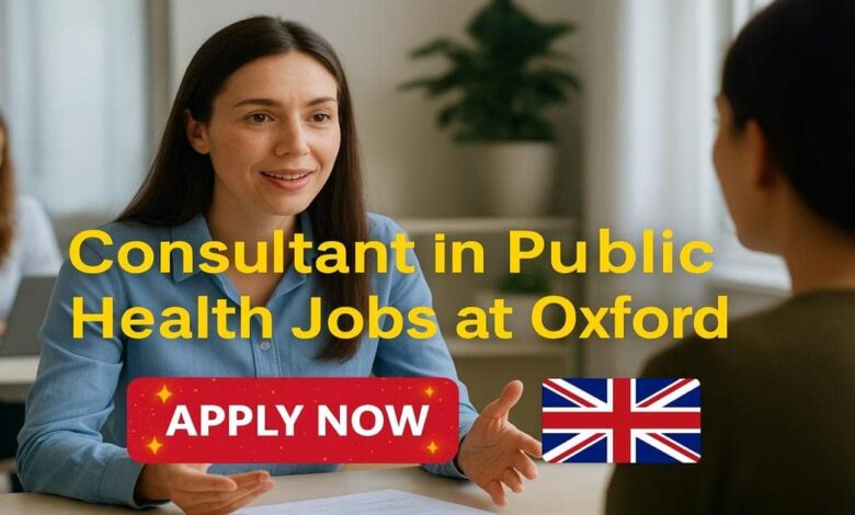 Consultant in Public Health Jobs at Oxford