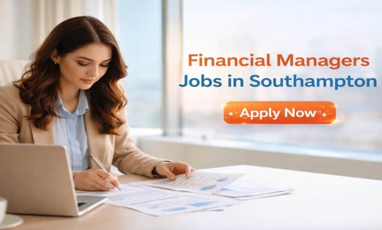 Financial Managers Jobs in Southampton