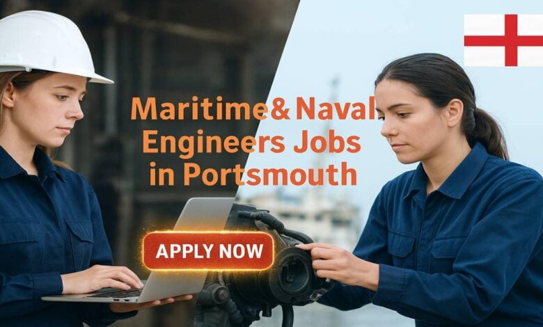 Maritime & Naval Engineers Jobs in Portsmouth