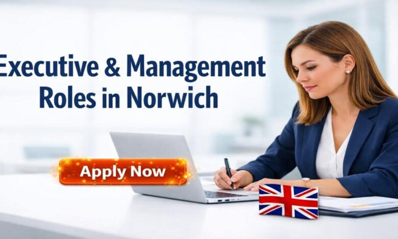 Executive & Management Roles in Norwich