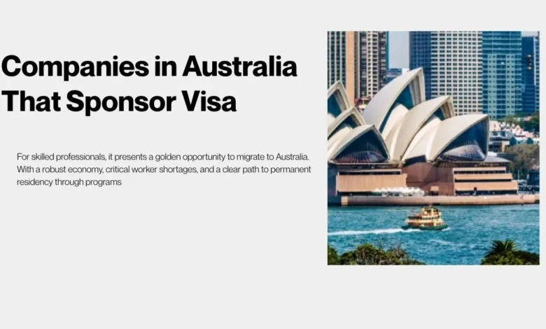 Companies in Australia That Sponsor Visa