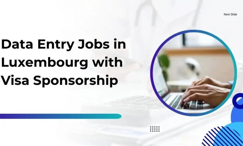 Data Entry Jobs in Luxembourg
