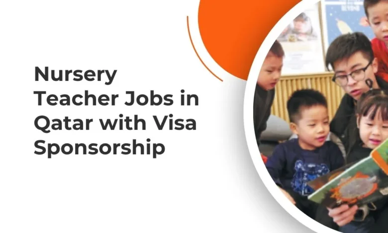 Nursery Teacher Jobs in Qatar