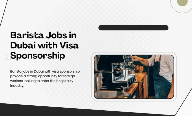 Barista Jobs in Dubai