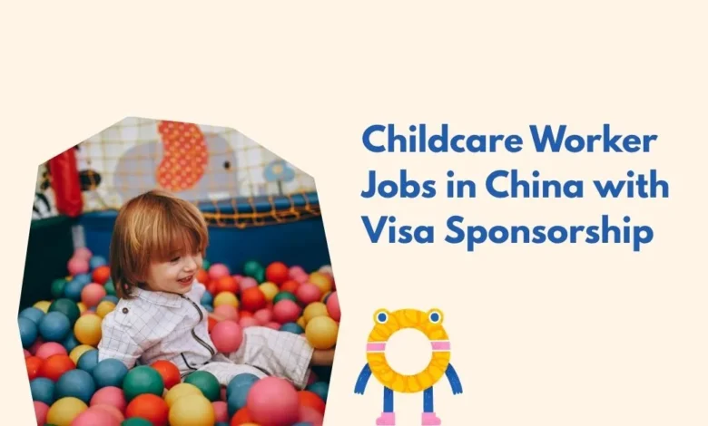 Childcare Worker Jobs in China