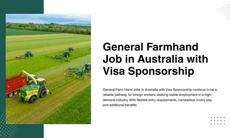 General Farm Hand Job in Australia