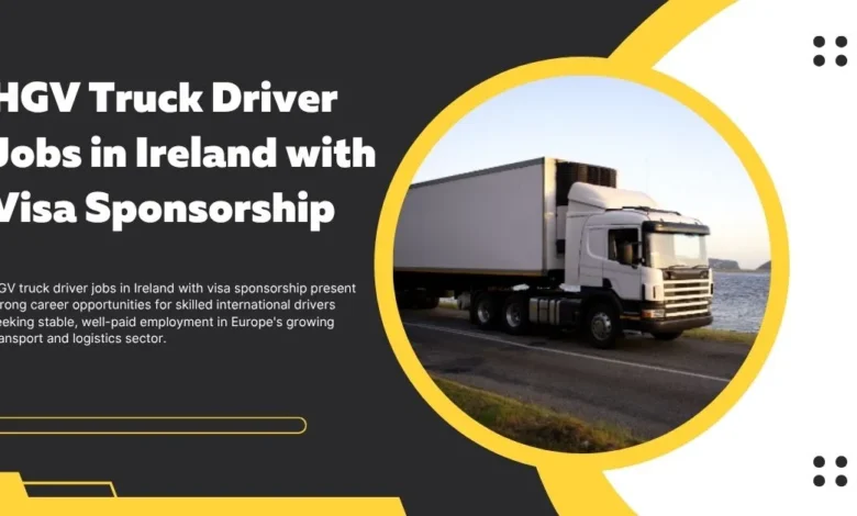 HGV Truck Driver Jobs in Ireland