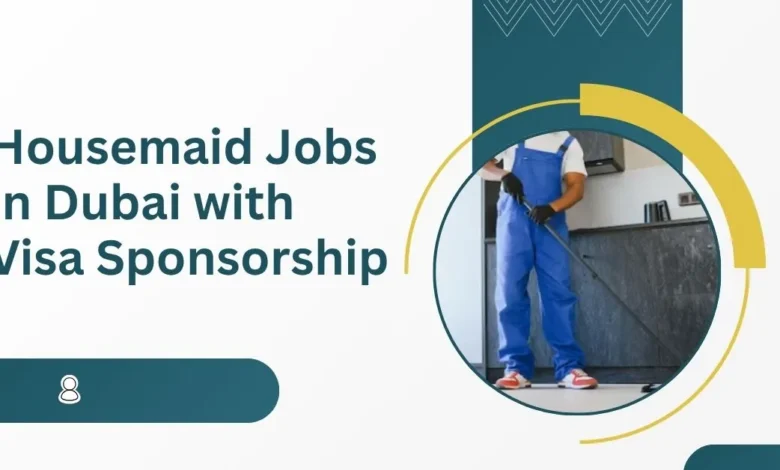 Housemaid Jobs in Dubai