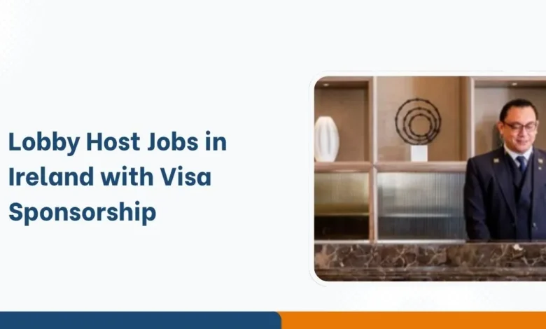 Lobby Host Jobs in Ireland