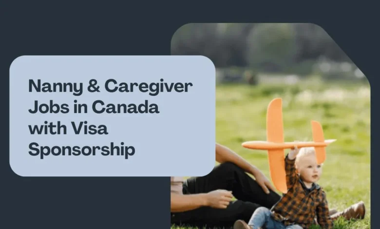 Nanny & Caregiver Jobs in Canada