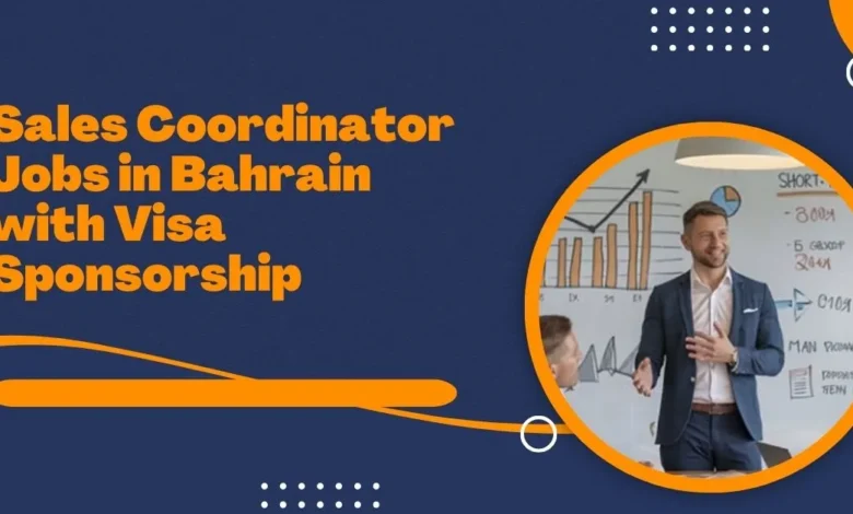 Sales Coordinator Jobs in Bahrain